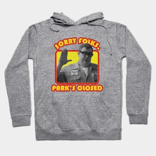 Walley World - Sorry Folks, Park's Closed Hoodie